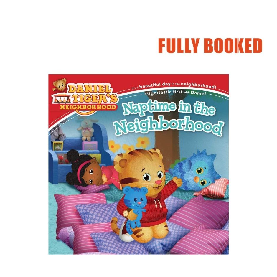 Naptime in the Neighborhood: Daniel Tiger's Neighborhood (Paperback) by