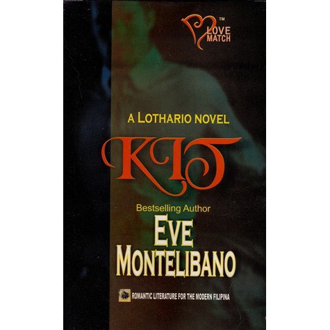 Lothario Saga: Kit by Eve Montelibano | Shopee Philippines