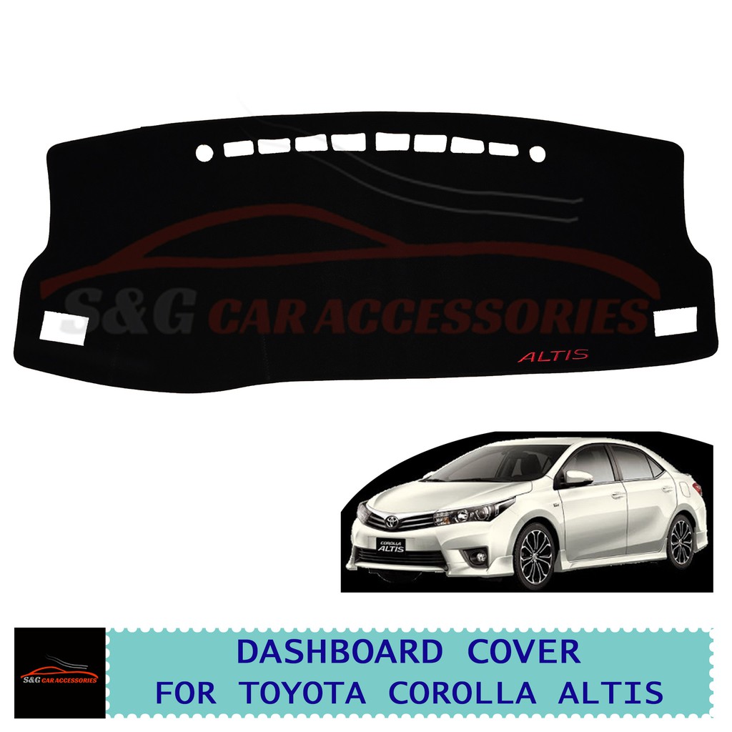 Toyota Corolla Altis 2014 , 2015 , 2016 , 2017 , 2018 High Quality Dashboard Mat Cover Dash Mat