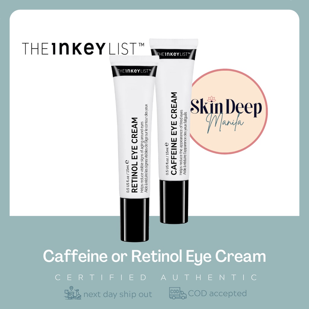 The Inkey List Caffeine or Retinol Eye Cream 15ml Shopee Philippines