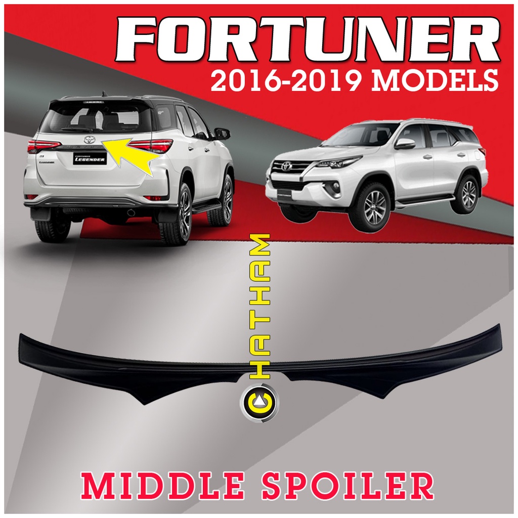 Middle Spoiler for Toyota Fortuner 2016 2017 2018 2019 | Shopee Philippines