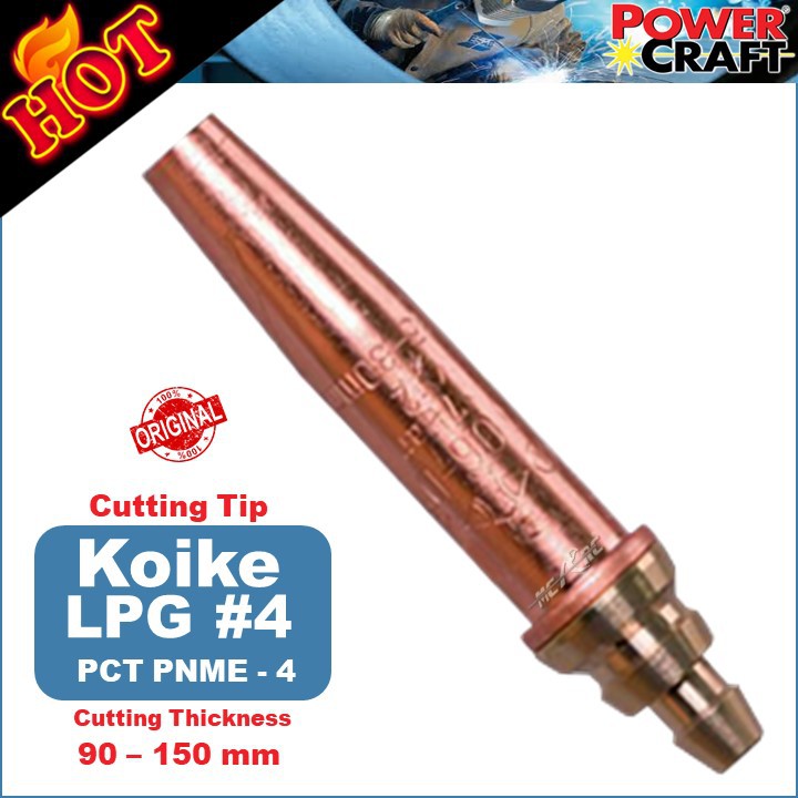 Powercraft Cutting Tip 4 Lpg Koike Type Pct Pnme 4 Shopee Philippines 