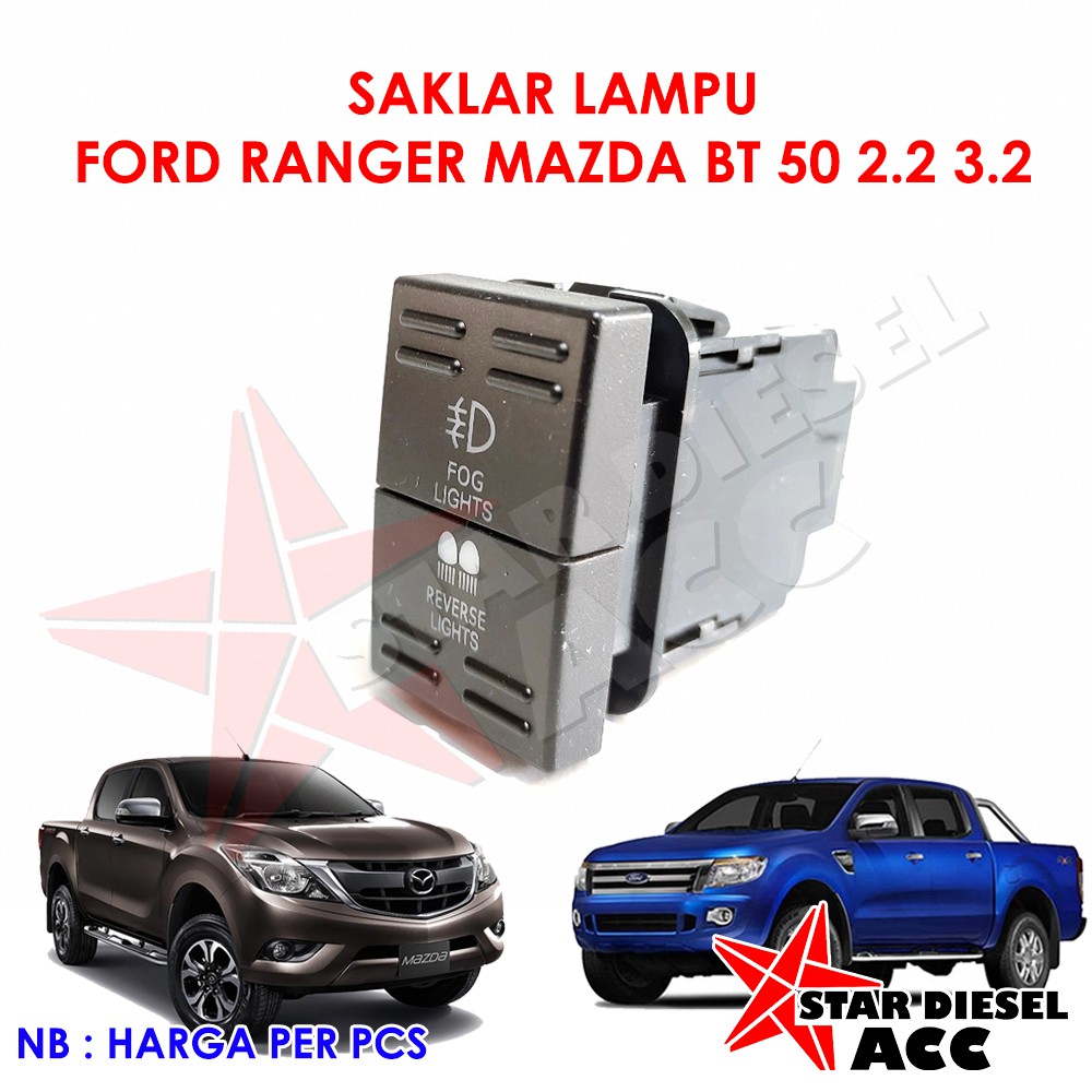 TOMBOL FORD RANGER 2.2 3.2 MAZDA BT50 LIGHT BUTTON FORD EVEREST ...