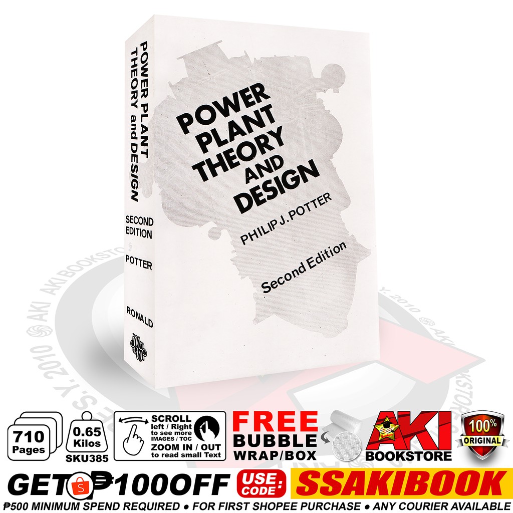 AUTHENTIC Power Plant Theory and Design Philip J. Potter Philippine ...