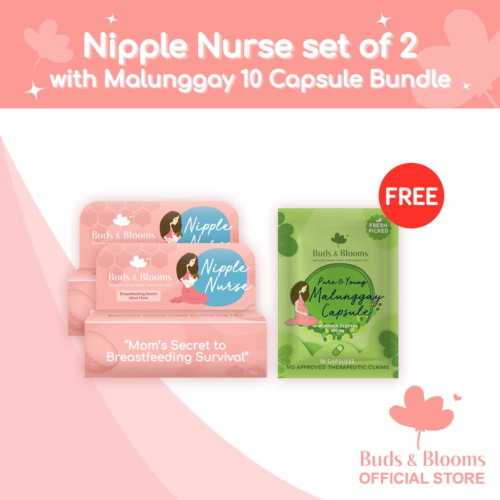 Buds & Blooms Nipple Nurse set of 2 with Malunggay 10 Capsule Bundle