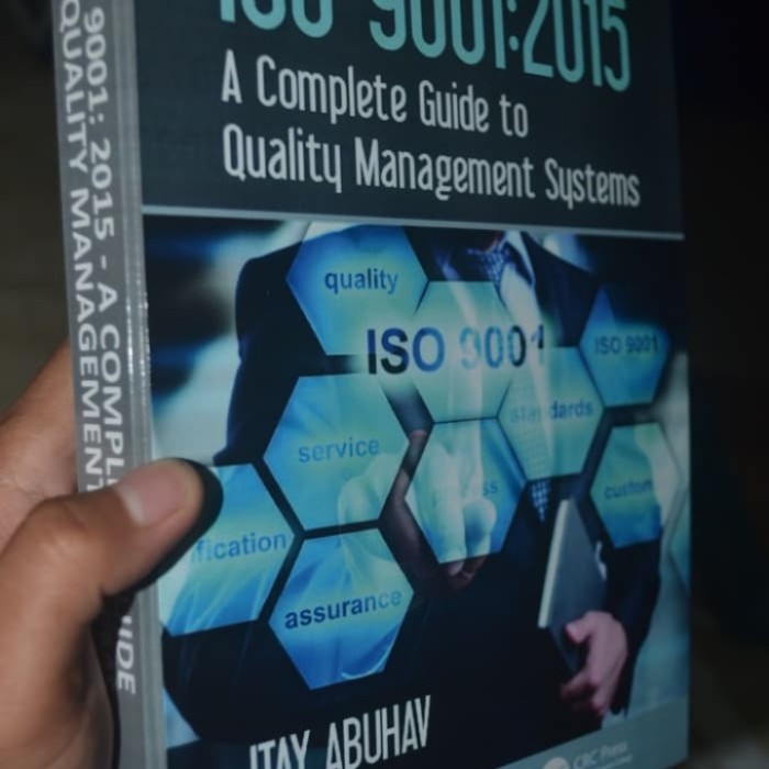 Book ISO 9001: 2015 A Complete Guide to Quality Management Systems ...