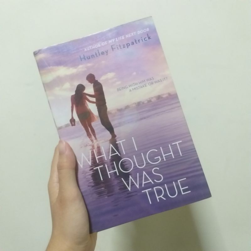 What I Thought was True by Huntley Fitzpatrick (Paperback Preloved