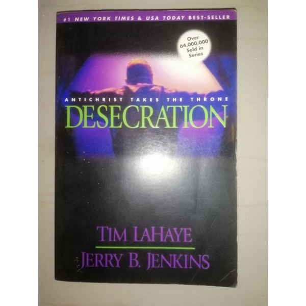 Left Behind Series - Desecration by Tim Lahaye and Jerry Jenkins (Book ...