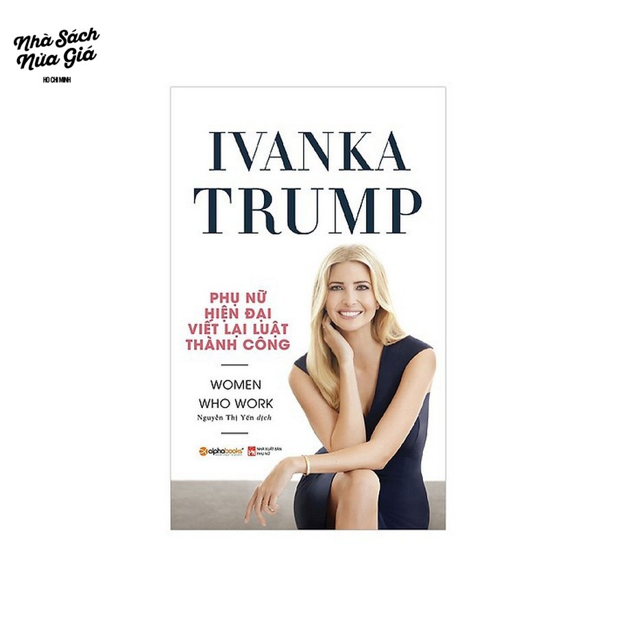 Book - Ivanka Trump - Modern women rewrite the law of success | Shopee ...