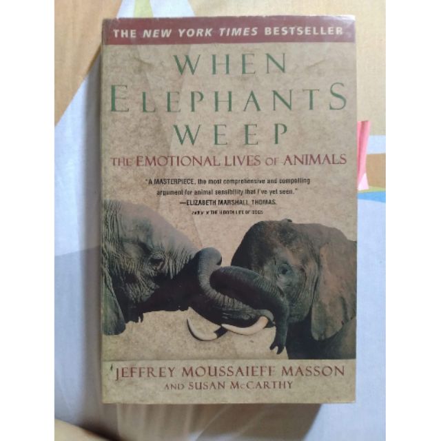 When Elephants Weep (Used) Shopee Philippines