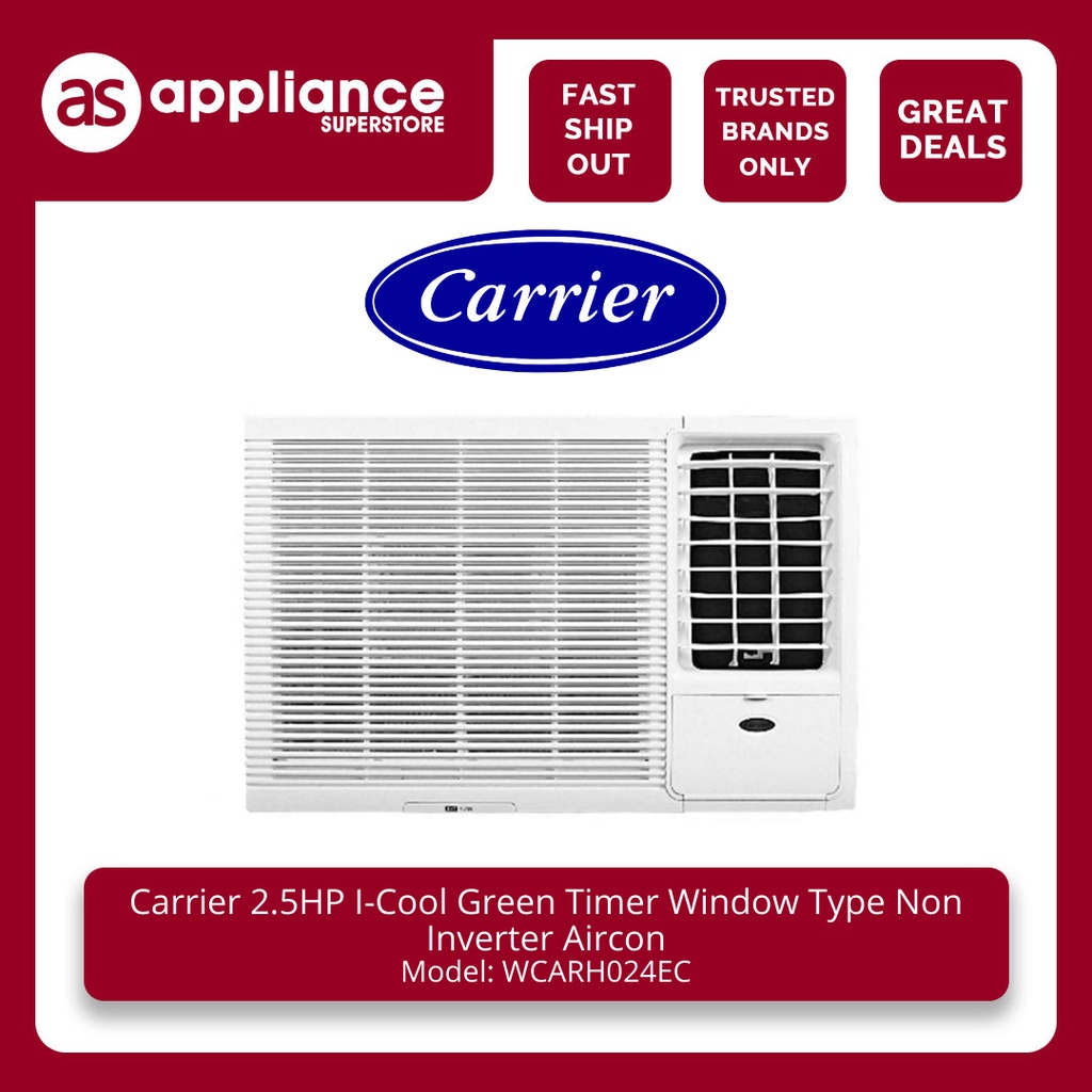 Carrier 2.5HP I-Cool Green Timer Window Type Non Inverter Aircon ...