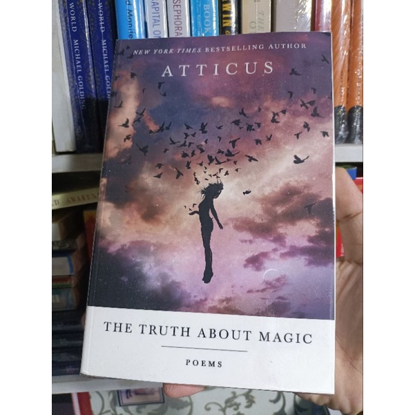THE TRUTH ABOUT MAGIC: POEMS by ATTICUS (TRADEPAPERBACK) | Shopee ...