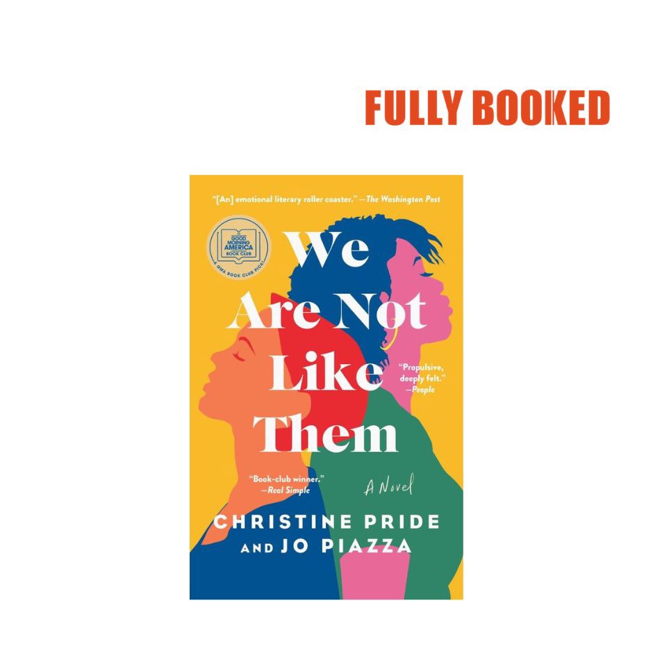 We Are Not Like Them: A Novel (Paperback) by Christine Pride, Jo Piazza ...