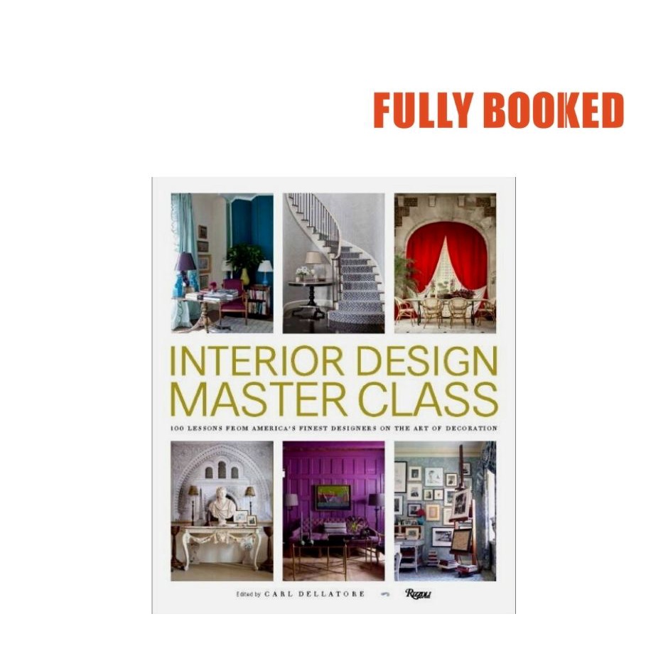Interior Design Master Class (Hardcover) by Carl Dellatore (Editor ...