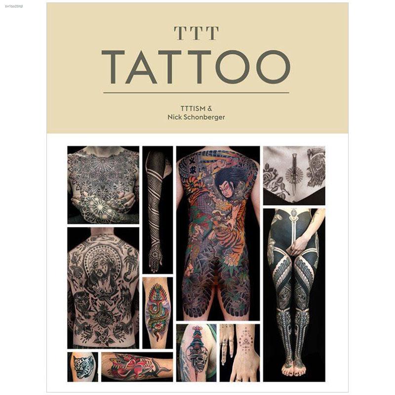 TTT: Tattoo Tattoo Contemporary Tattoo Artist Art Album Collection ...