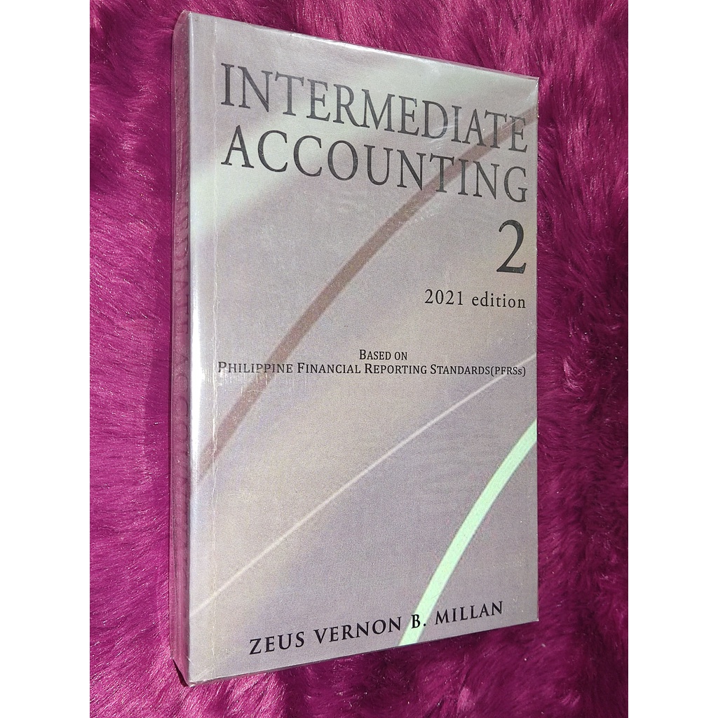 INTERMEDIATE ACCOUNTING 2 2021 Edition (Zeus Vernon Millan) | Shopee ...