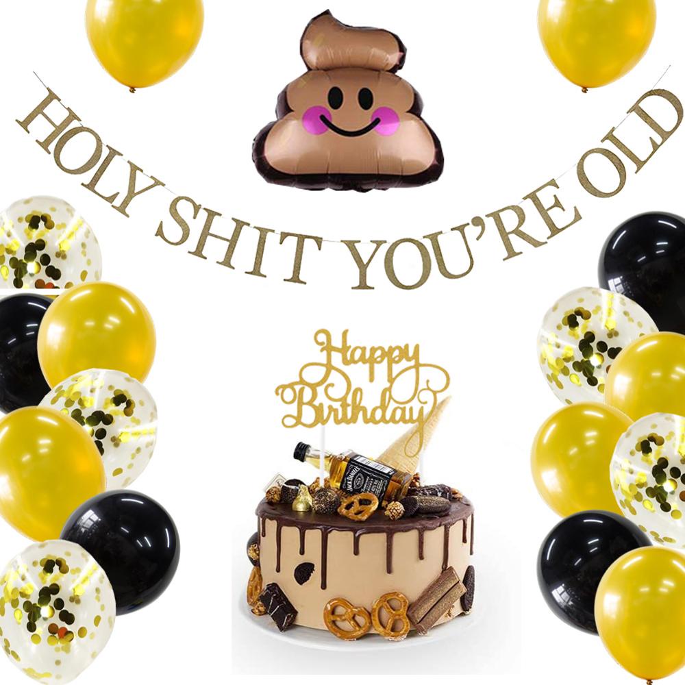 Glitter Gold Sparkling Holy Shit You're Old Banner 30th 40th 50h 60th ...