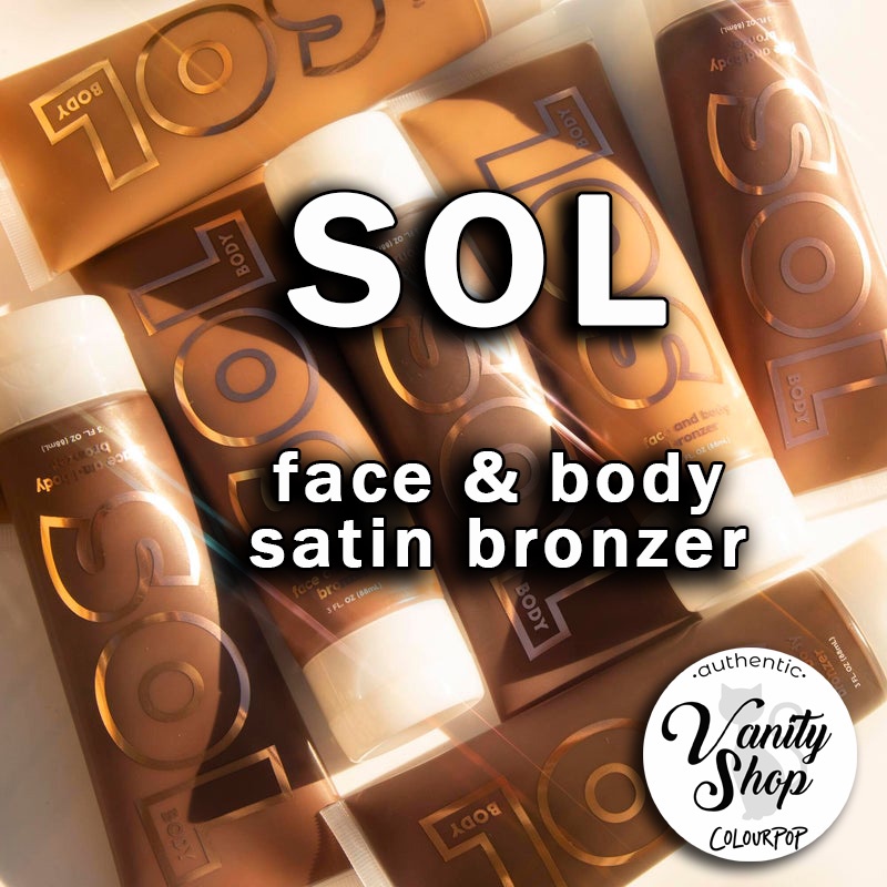 Colourpop SOL Face & Body Satin Bronzer [Transfer Resistant] Authentic ...