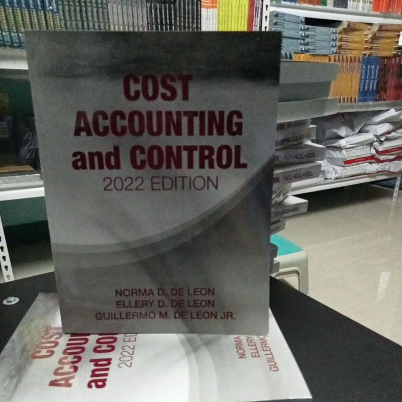 Cost Accounting and Control 2022 edition(by De Leon) | Shopee Philippines