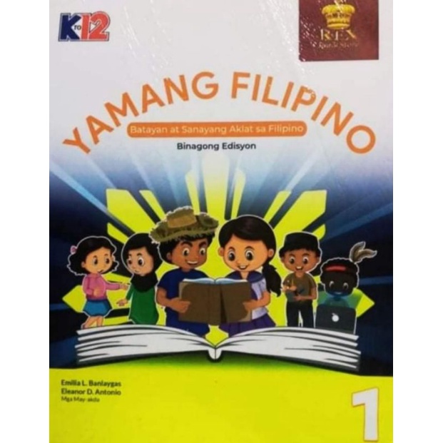 Yamang Filipino Batayan At Sanayang Aklat Sa Filipino K12 Binagong Edisyon Shopee Philippines 0759
