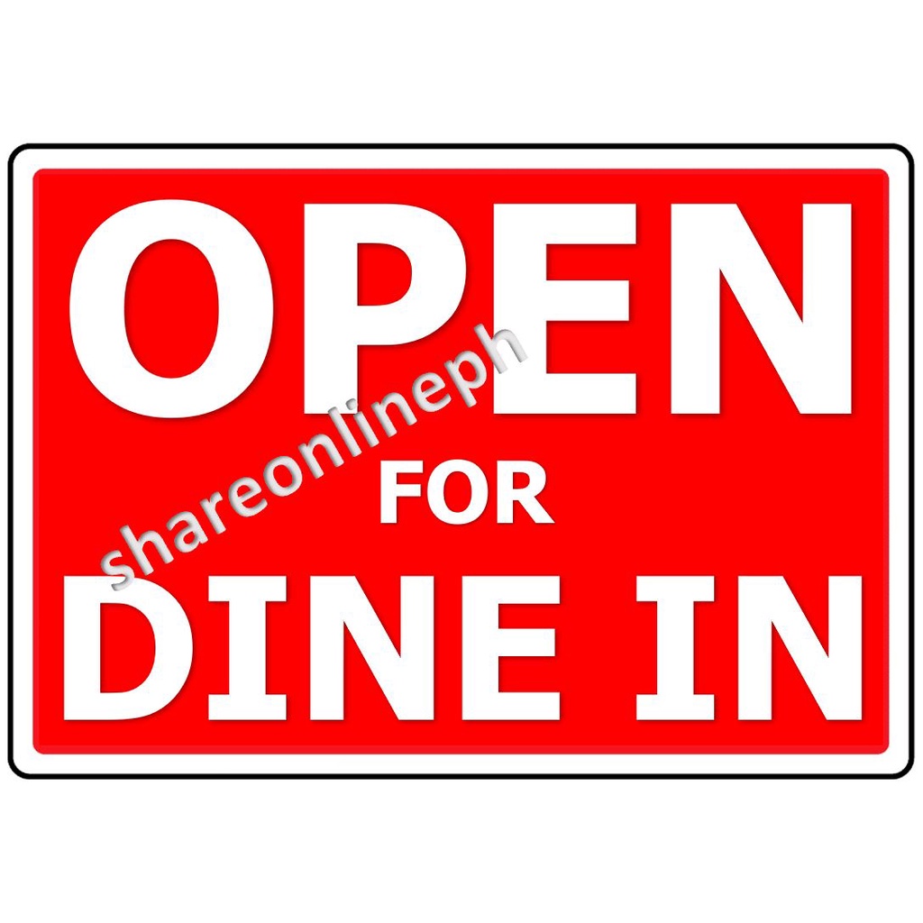 Laminated Signages Open For Dine In Sticker Signages PVC Signboards