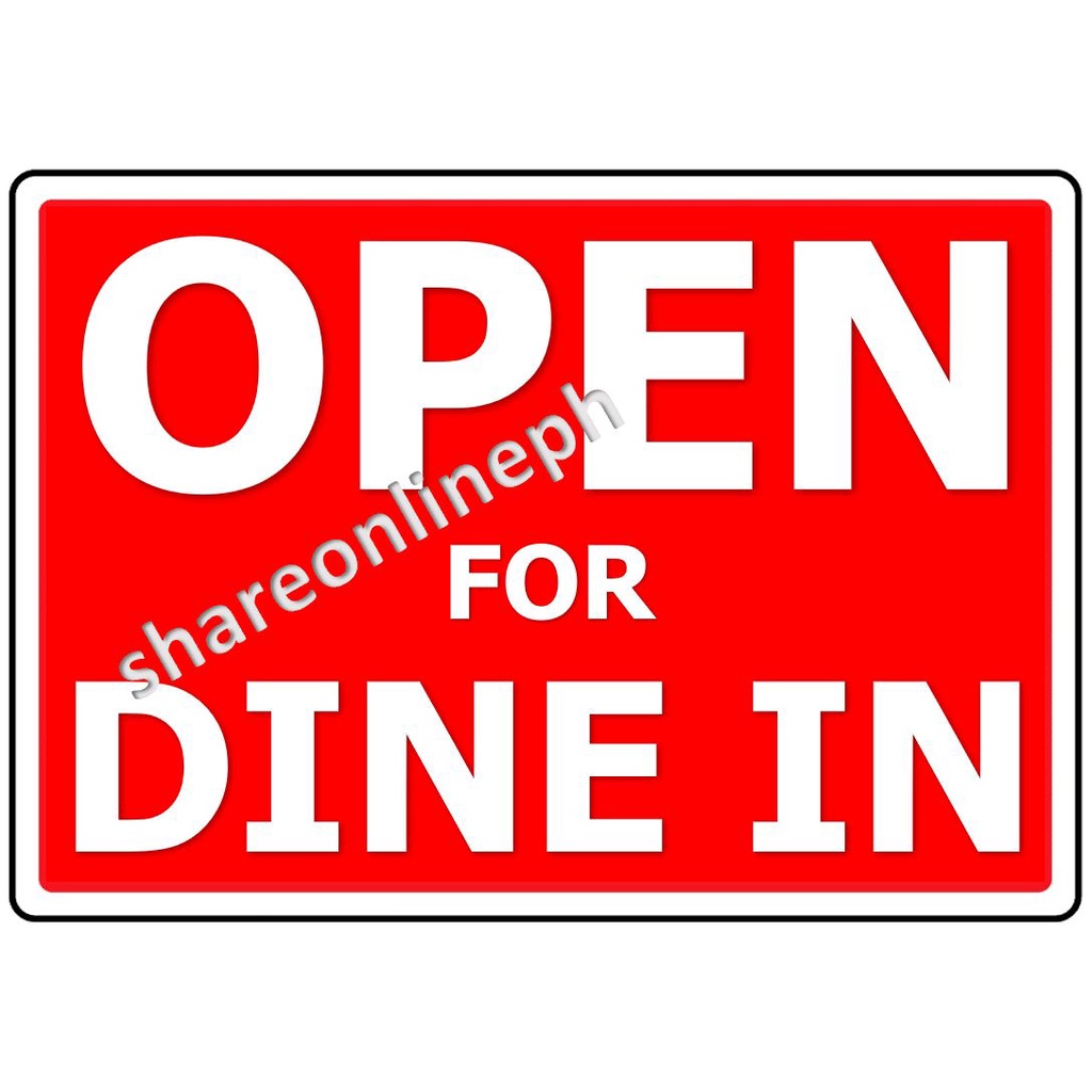 Laminated Signages Open For Dine In Sticker Signages PVC Signboards ...