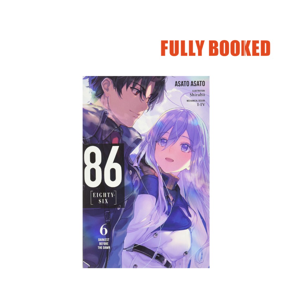 86-Eighty Six, Vol. 6 — Light Novel (Paperback) By Asato Asato ...