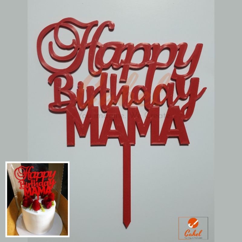 Happy Birthday Mama Cake Topper Personalized Customized Cake Topper