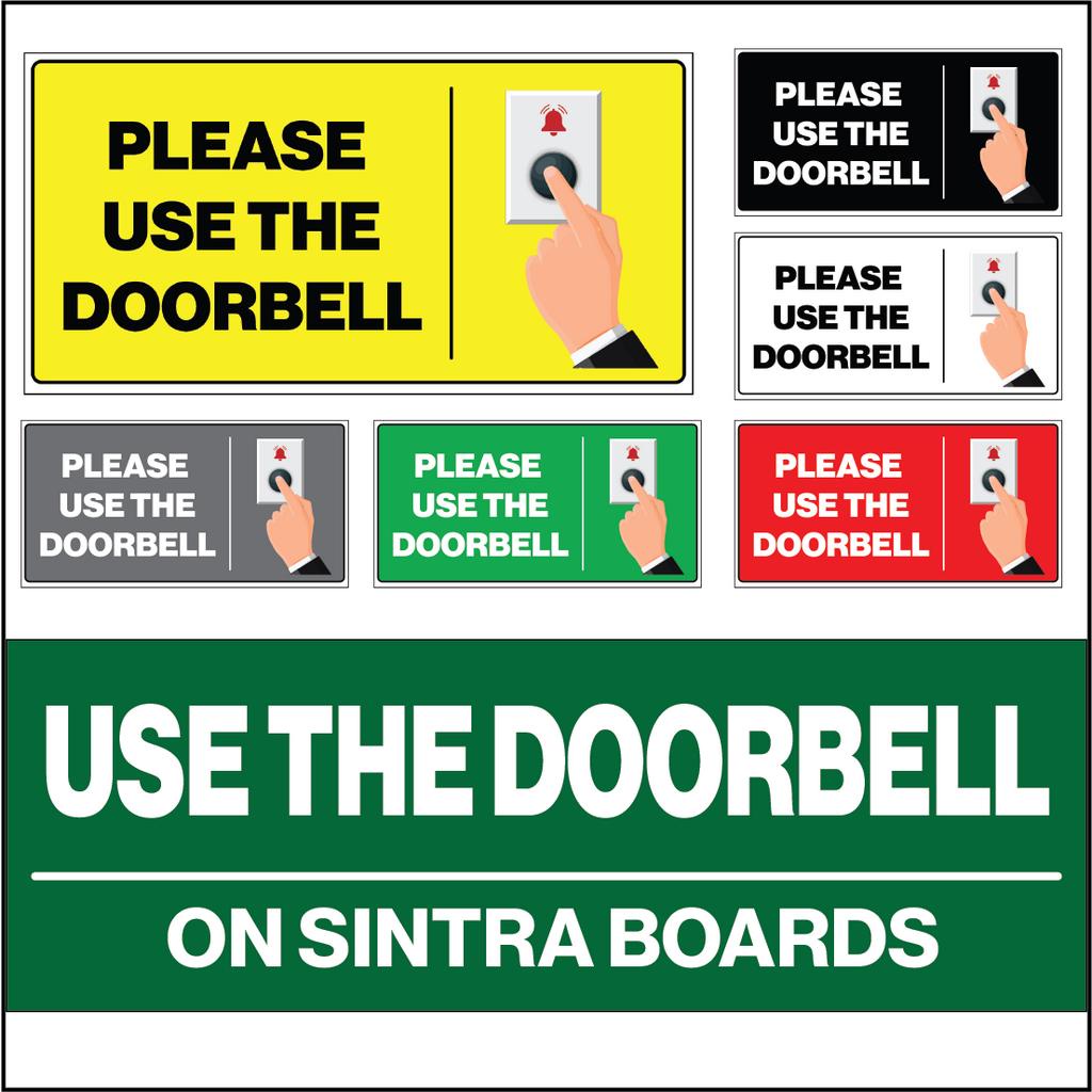 Use The Doorbell Signs, Signage on 3mm Sintra Board for Business and ...