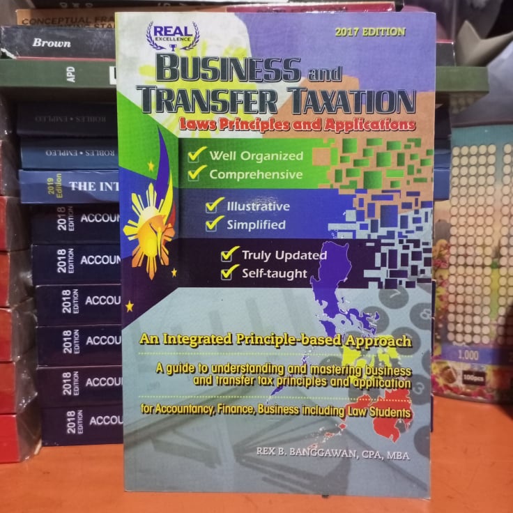 BUSINEES AND TRANSFER TAXATION Law Principles and Applications By ...