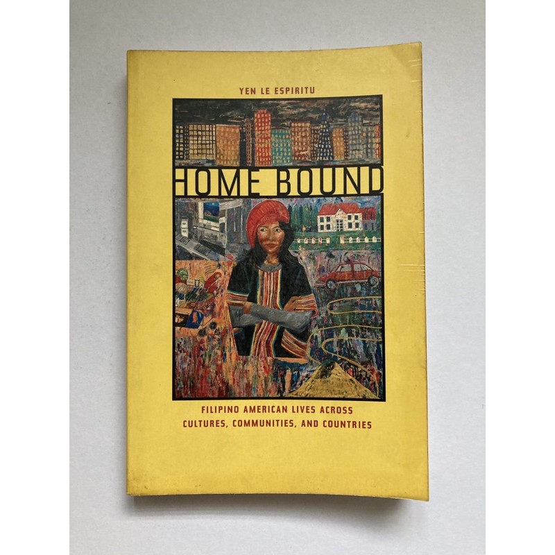 Homebound Filipino American Lives across Cultures, Communities, and