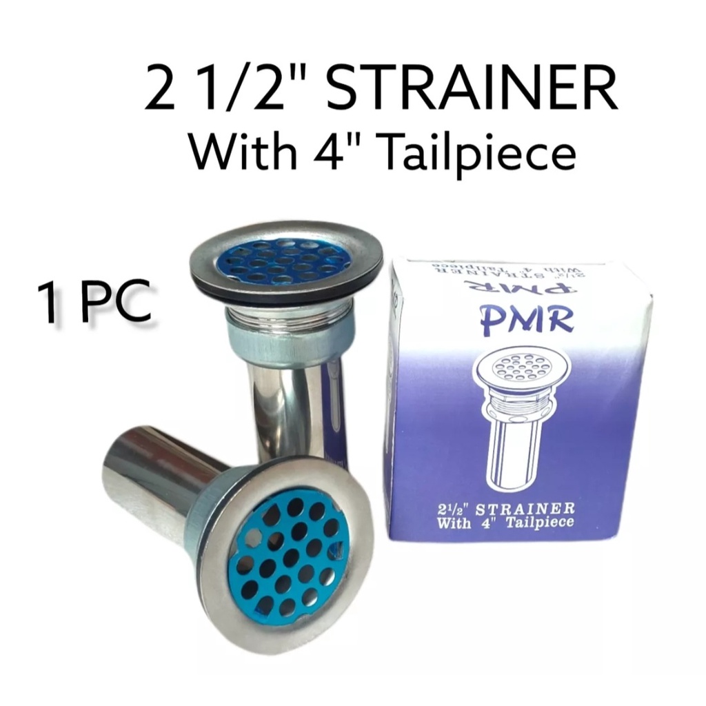 PMR 2 1/2 STRAINER WITH 4 INCH TAILPIECE FOR KITCHEN SINK Shopee