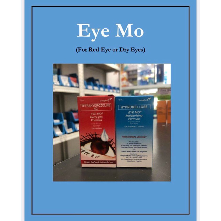 Eye Mo Red ( for red eyes) & Eye Mo Blue (for moisturizing) Shopee