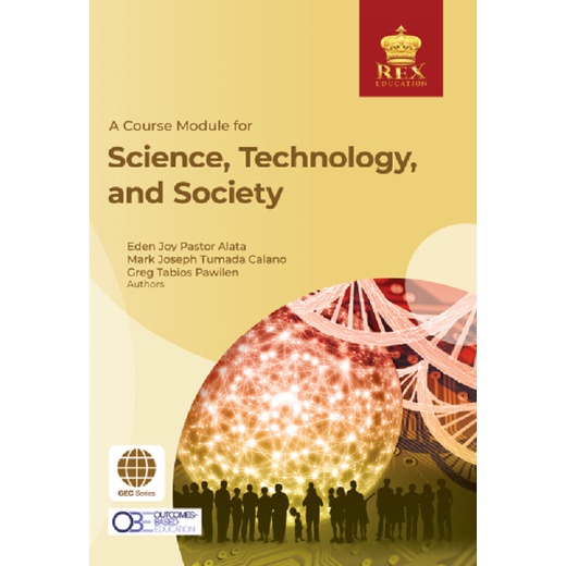 A Course Module for Science, Technology, and Society (2021 Edition