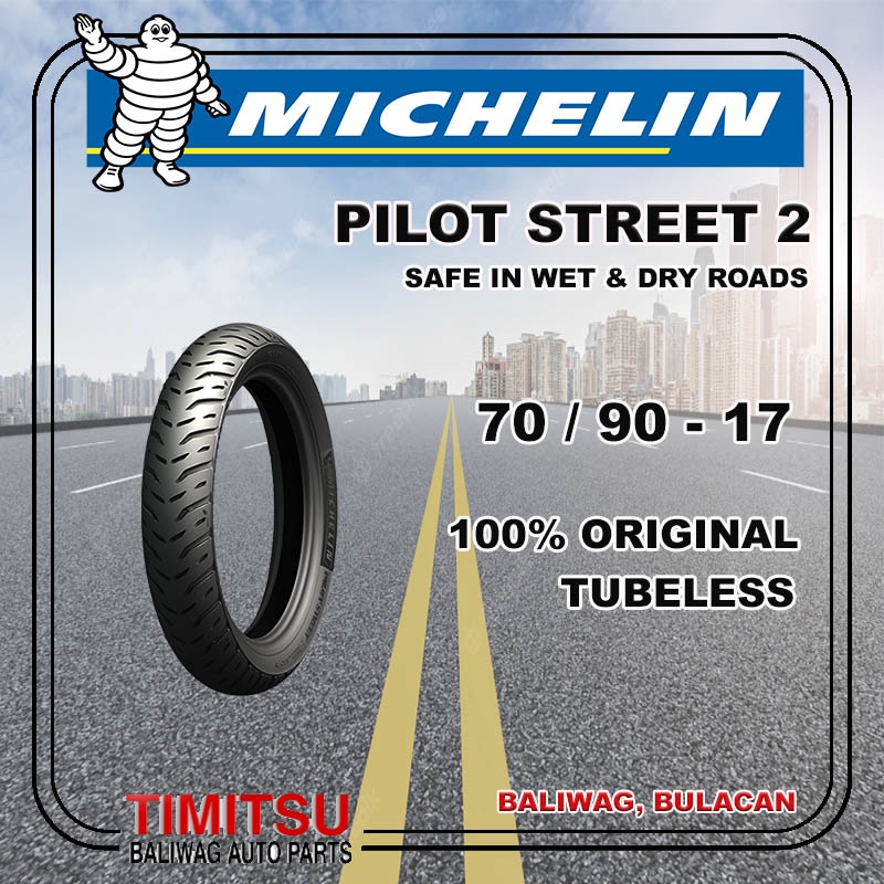 70/90-17 70/90 R17 MICHELIN PILOT STREET TUBELESS Shopee Philippines