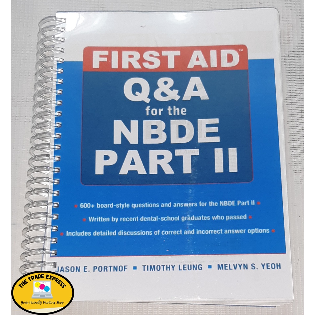 Reviewer for Dentistry First Aid Q&A for the NBDE Part 2 Coil Bind