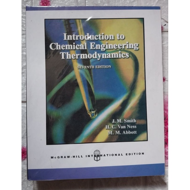 INTRODUCTION CHEMICAL ENGINEERING THERMODYNAMICS SEVENTH EDITION ...