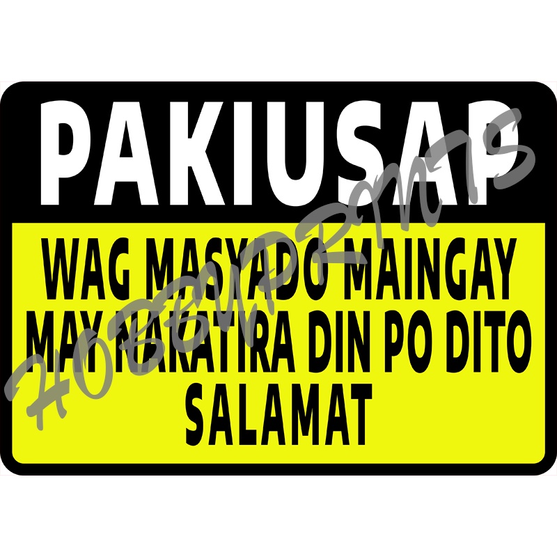Laminated Signages Wag Maingay Signage Sign Boards Shopee Philippines 4262