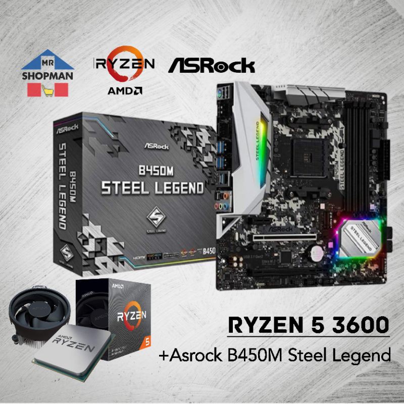 AMD Ryzen 5 3600 Processor + Asrock B450M Steel Legend Motherboard ...