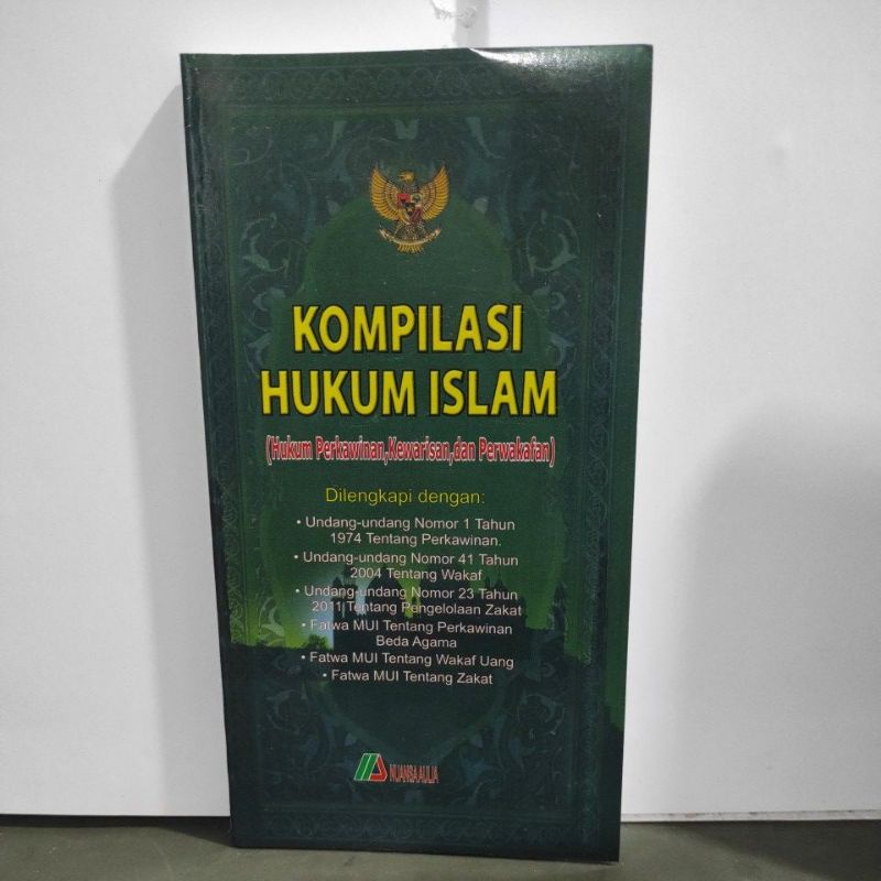 Compilation Book of Islamic Law (Law of Marriage, Inheritance and Waqf ...
