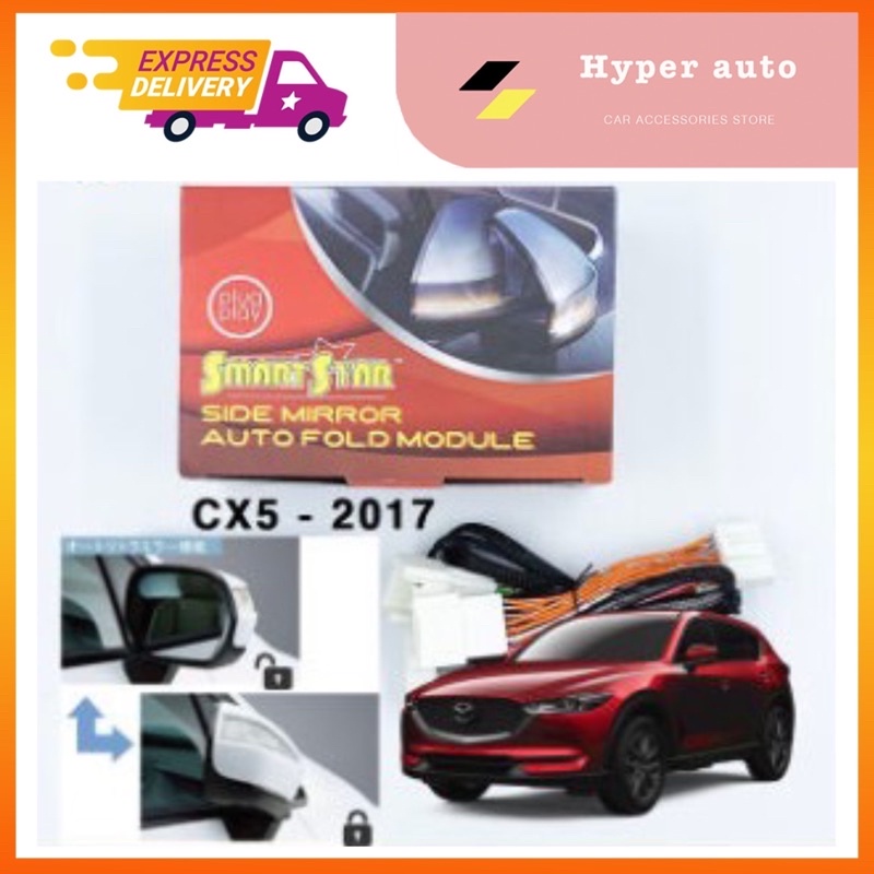 MAZDA CX5 2017 2021 SMARTSTAR SIDE MIRROR AUTO FOLD FOLDING