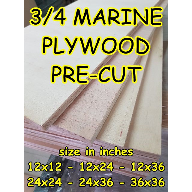 3/4 MARINE PLYWOOD (precut) (made in philippines) Shopee Philippines