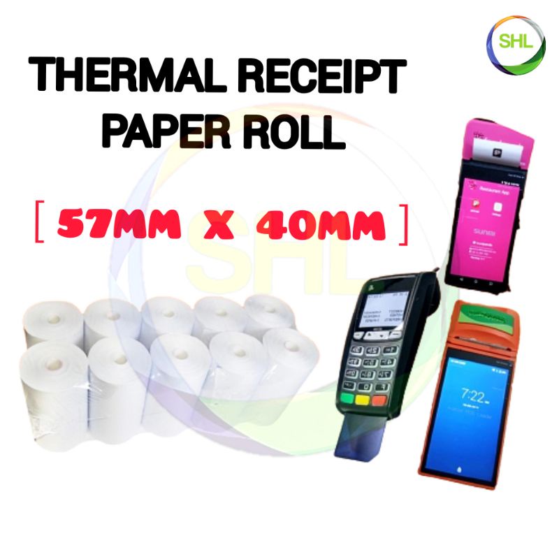 Thermal Receipt Paper 57X40X13mm 10Rolls Kertas Resit Receipt Paper Grab Food Panda Top Up