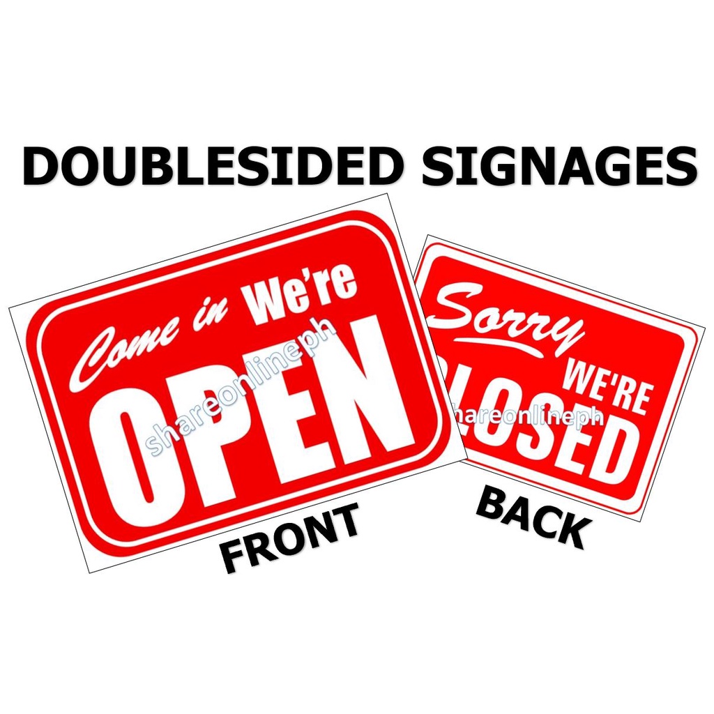 Double Sided Signages Open Closed Signage Laminated Signages Back To ...