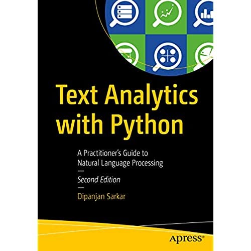 Book Text Analysis with Python: A Practitioner's Guide to Natural.. (2e ...