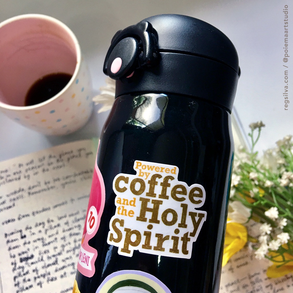 Powered by coffee and the Holy Spirit Waterproof Vinyl Sticker | Shopee ...