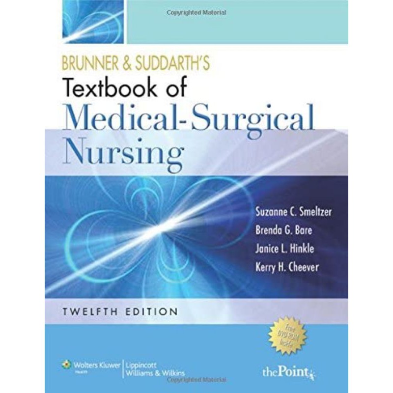 Brunner And Suddarth's Textbook Of Medical Surgical Nursing, 12th ...