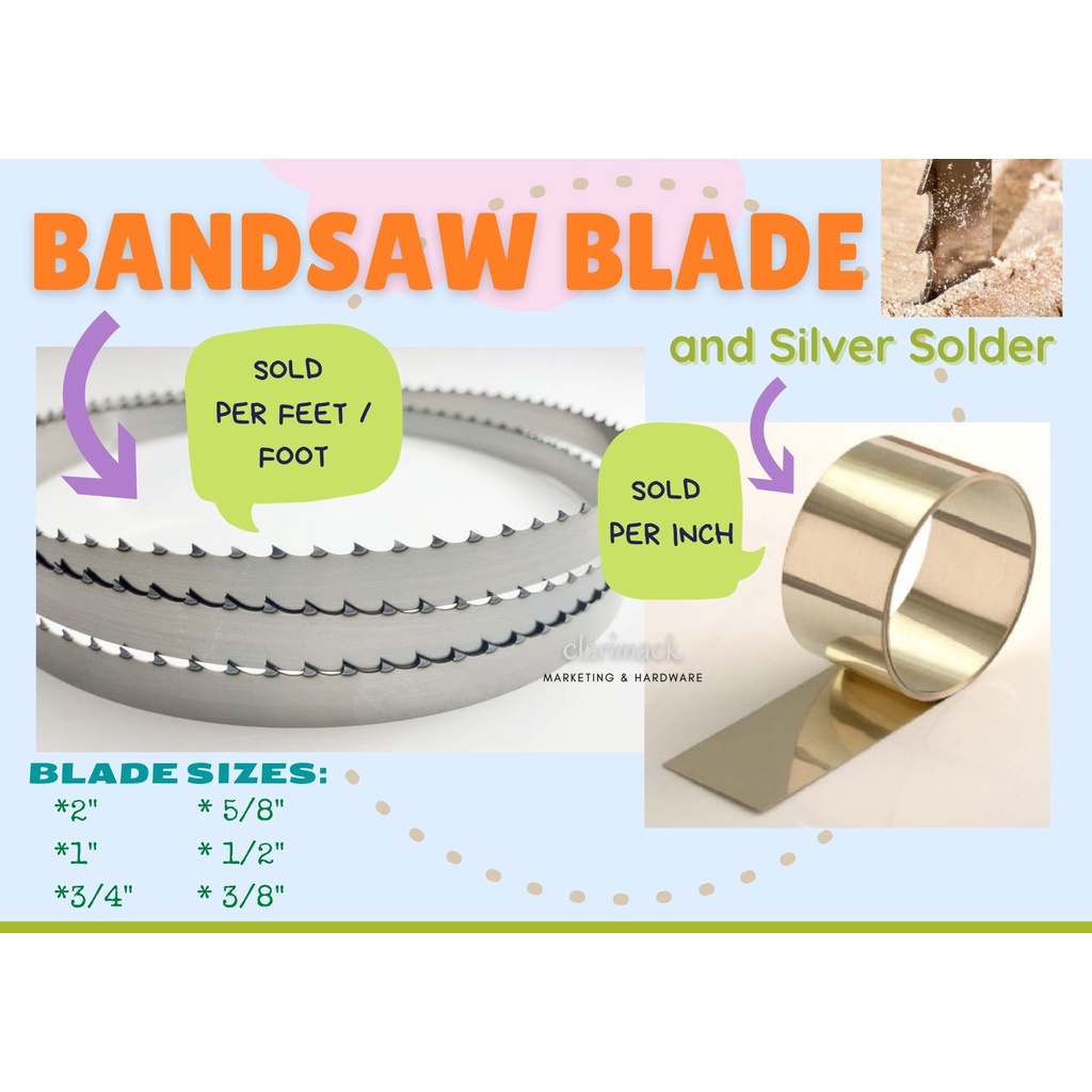 Bandsaw Band Saw Blade Sold per foot and Silver Solder inch KKK Brand