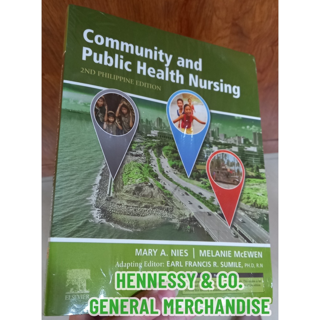 Community and Public Health Nursing, Philippine Ed. by Mary Nies ...