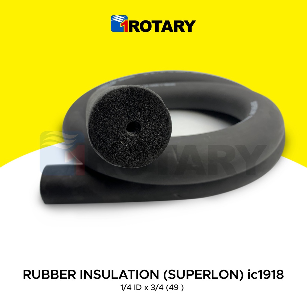 1Rotary Superlon Rubber Insulation 1/4